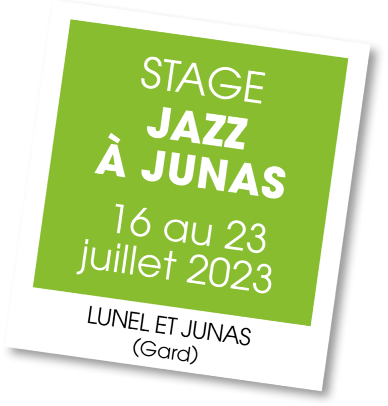 Stage Jazz à Junas - Juillet 2023