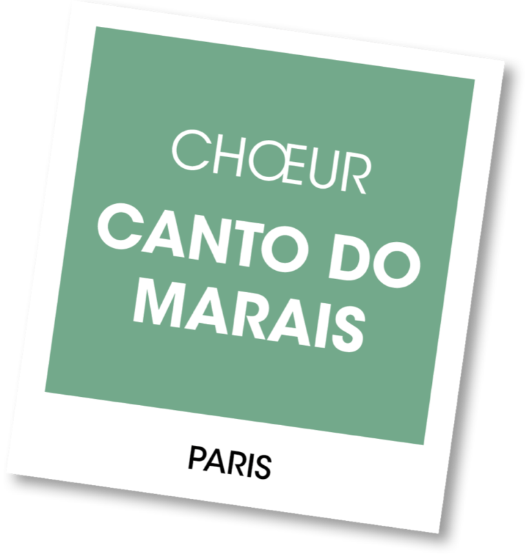 Chœur Canto do Marais - A vous de jouer