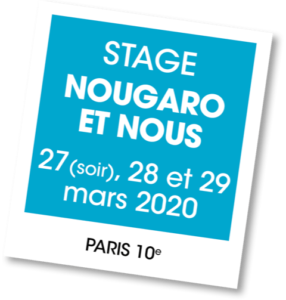 Stage Nougaro et Nous - A vous de jouer