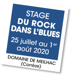 Stage Du Rock dans l'Blues - A vous de jouer