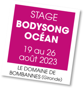 Stage BodySong Océan 1 - Aout 2023