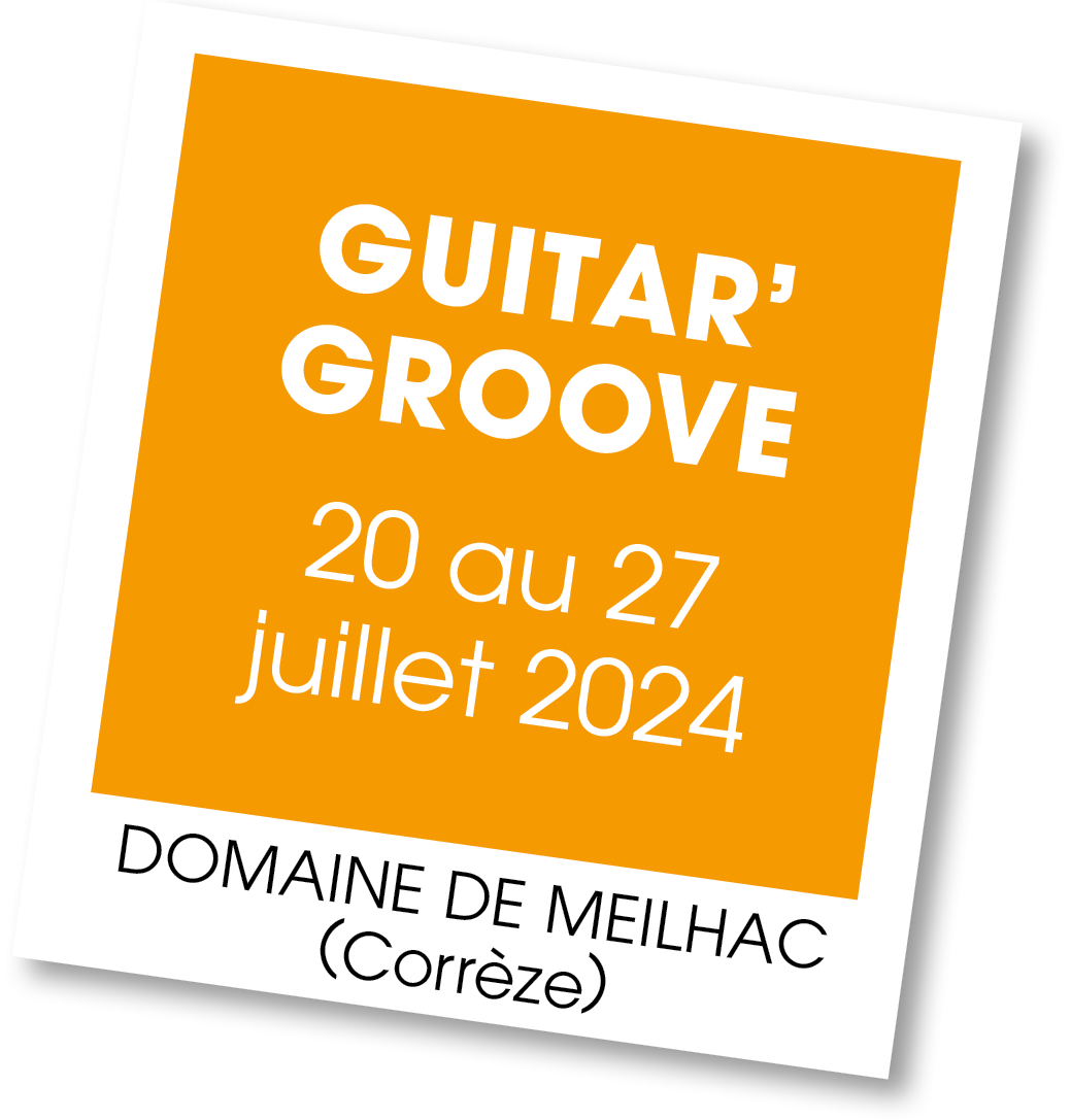 Lire la suite à propos de l’article 20240720 – Stage Guitar’Groove – juillet 2027