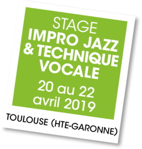 Stage impro Jazz Toulouse 2019 - A vous de jouer