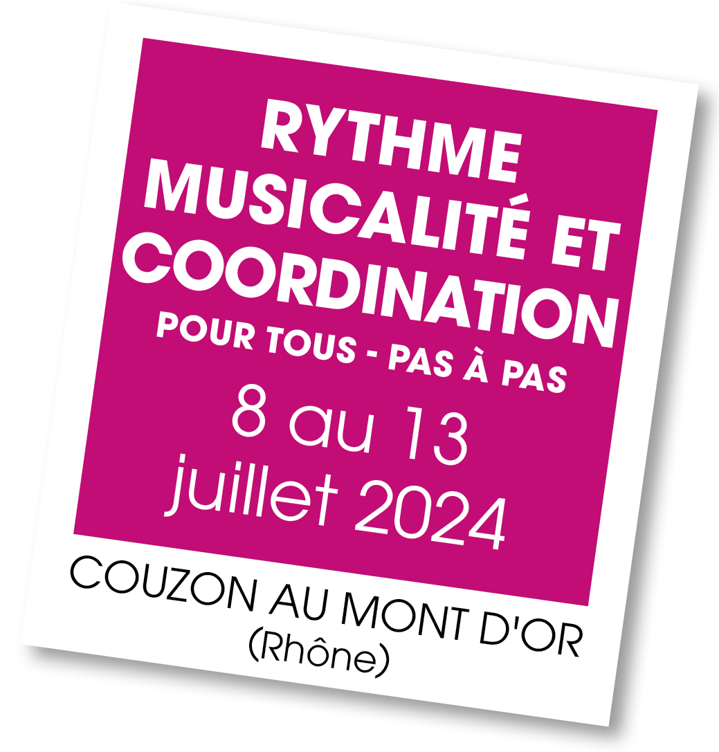 Lire la suite à propos de l’article 20240708 – Stage Rythme et Musicalité pour tous – juillet 2024