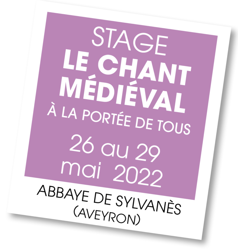 Stage de chant médiéval à la portée de tous à l'Abbaye de Sylvanès - mai 2022