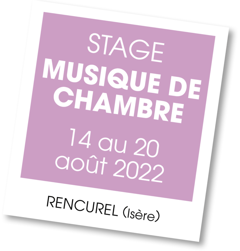 Stage de Musique de Chambre - été 2022