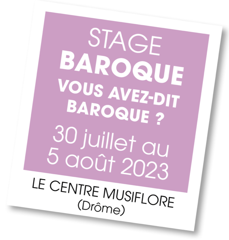 Stage de Musique baroque à Musiflor - été 2023