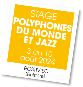Polyphonies du monde et Jazz Aout 2024
