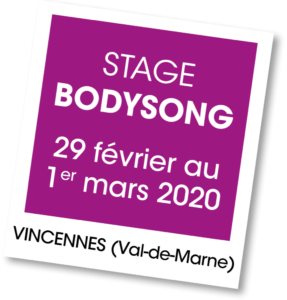 Stage Bodysong à Vincennes mars 2020