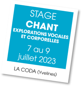 Stage de Chant à La Coda - juillet 2023
