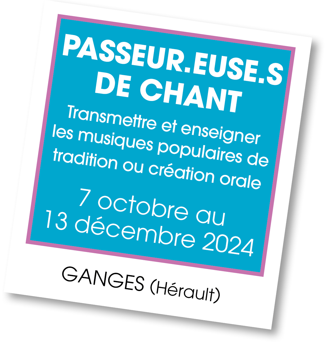 Lire la suite à propos de l’article 20241007 – Stage Passeurs de chant – octobre 2024