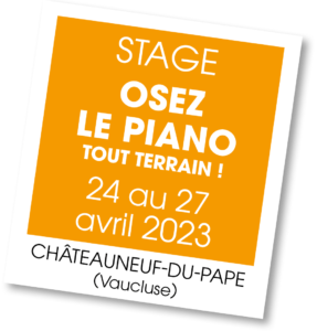 Stage Osez Le Piano Tout Terrain - avril 2023