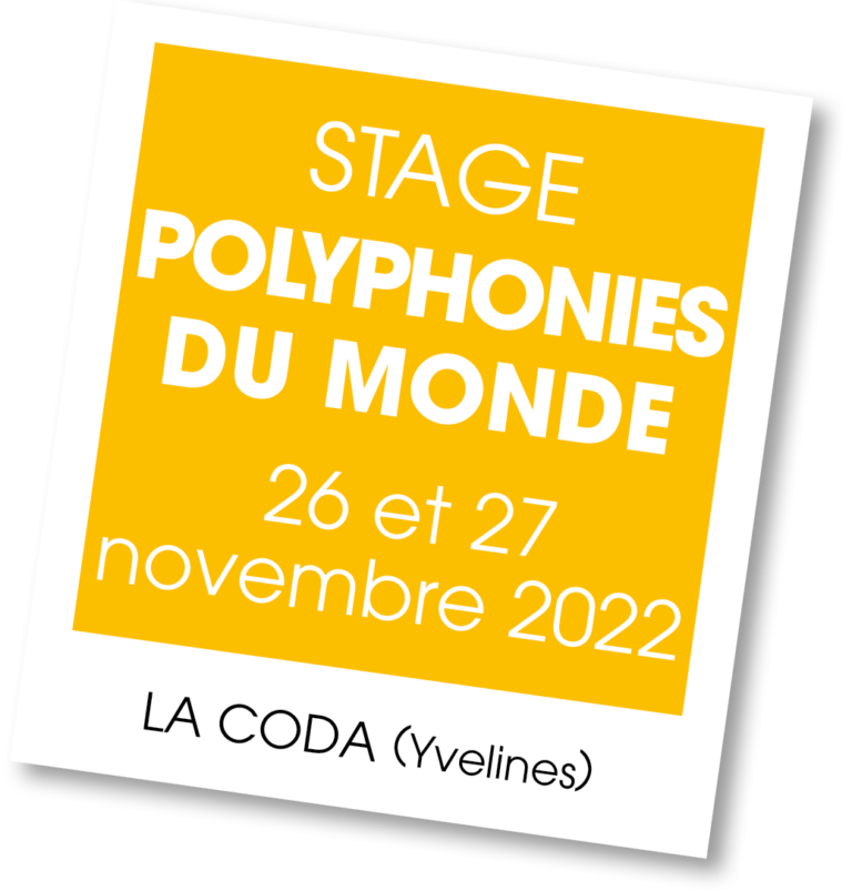 Stage Polyphonies du Monde, novembre 2022