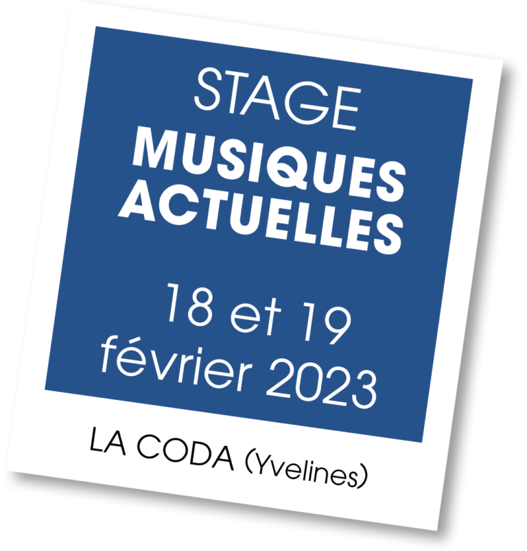 Stage de Musiques Actuelles - février 2023