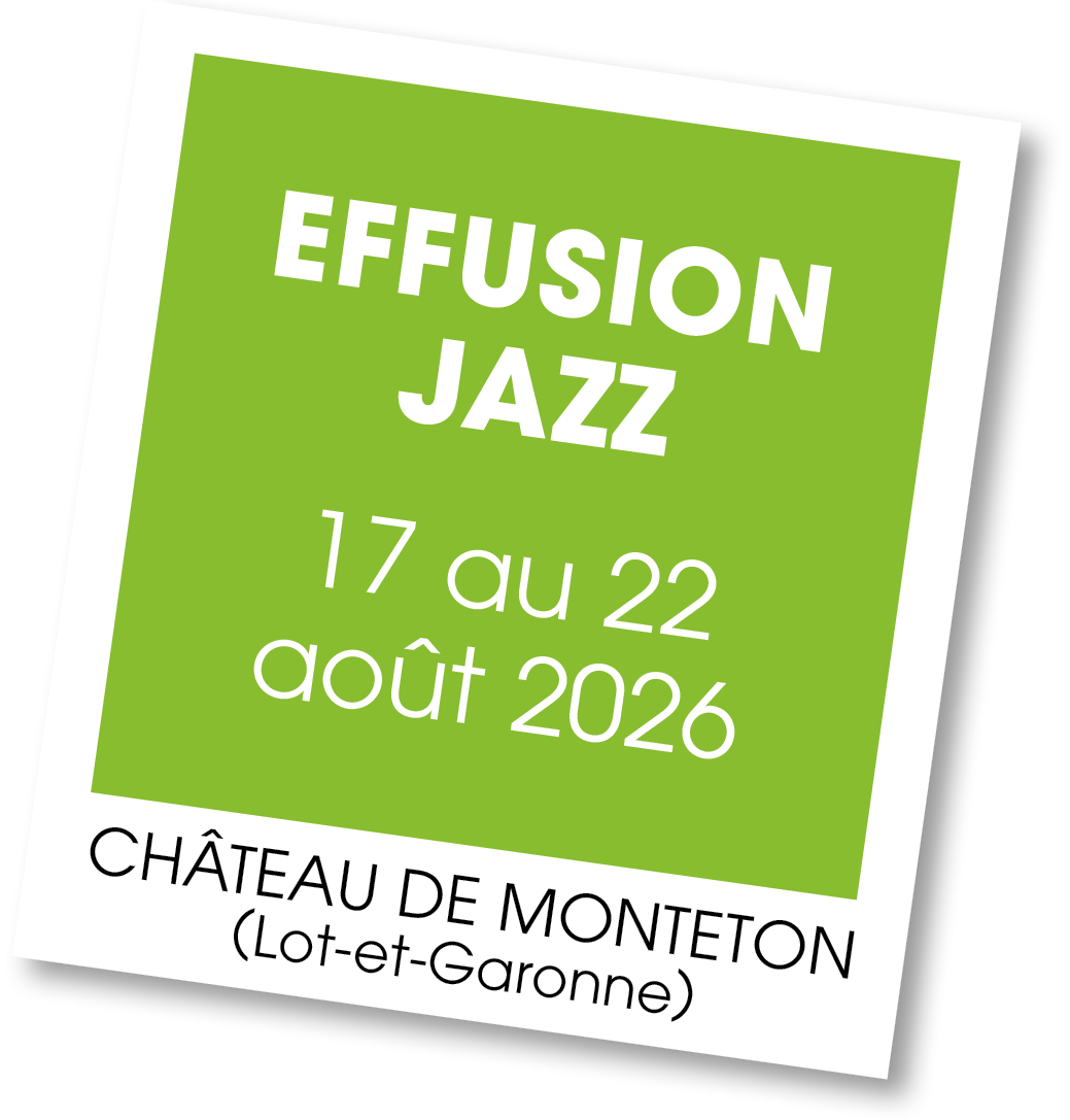 Lire la suite à propos de l’article 20260817 – Stage Effusion Jazz – août 2026