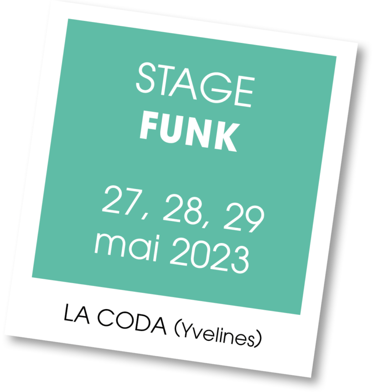Stage de Funk - mai 2023