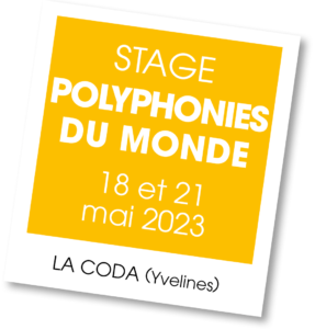 Stage de Polyphonies du Monde Mai 2023