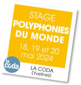 Stage Polyphonie du Monde - mai 2024