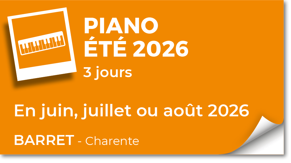 Lire la suite à propos de l’article 20260626 – Stage de Piano – juin-juillet-août 2026