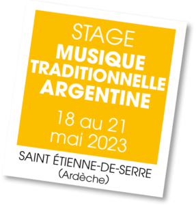 Stage Musique Traditionnelle Argentine - Mai 2023