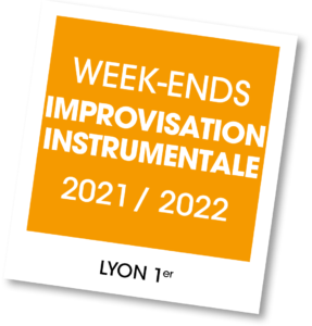 Week-end d'improvisation instrumentale - 2021-2022 à Lyon