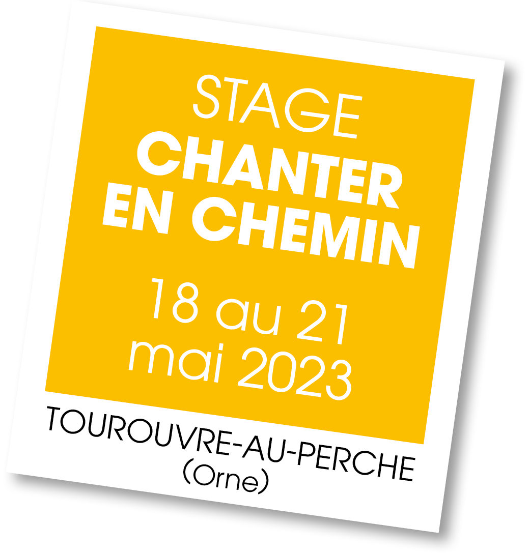Stage Chanter En Chemin - mai 2023
