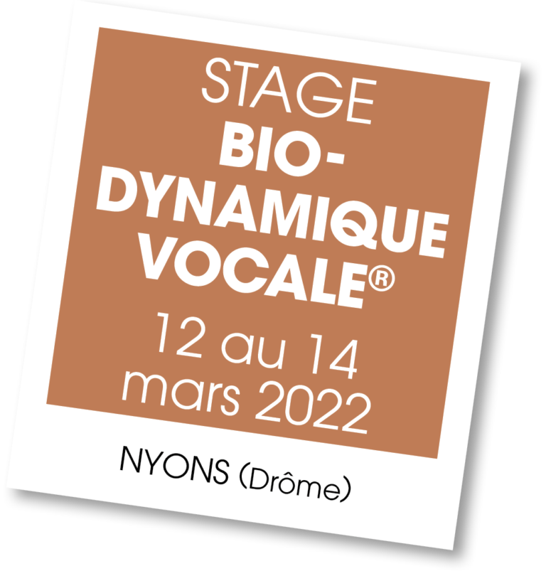 Stage de chant - Biodynamique Vocale à Nyons - mars 2022
