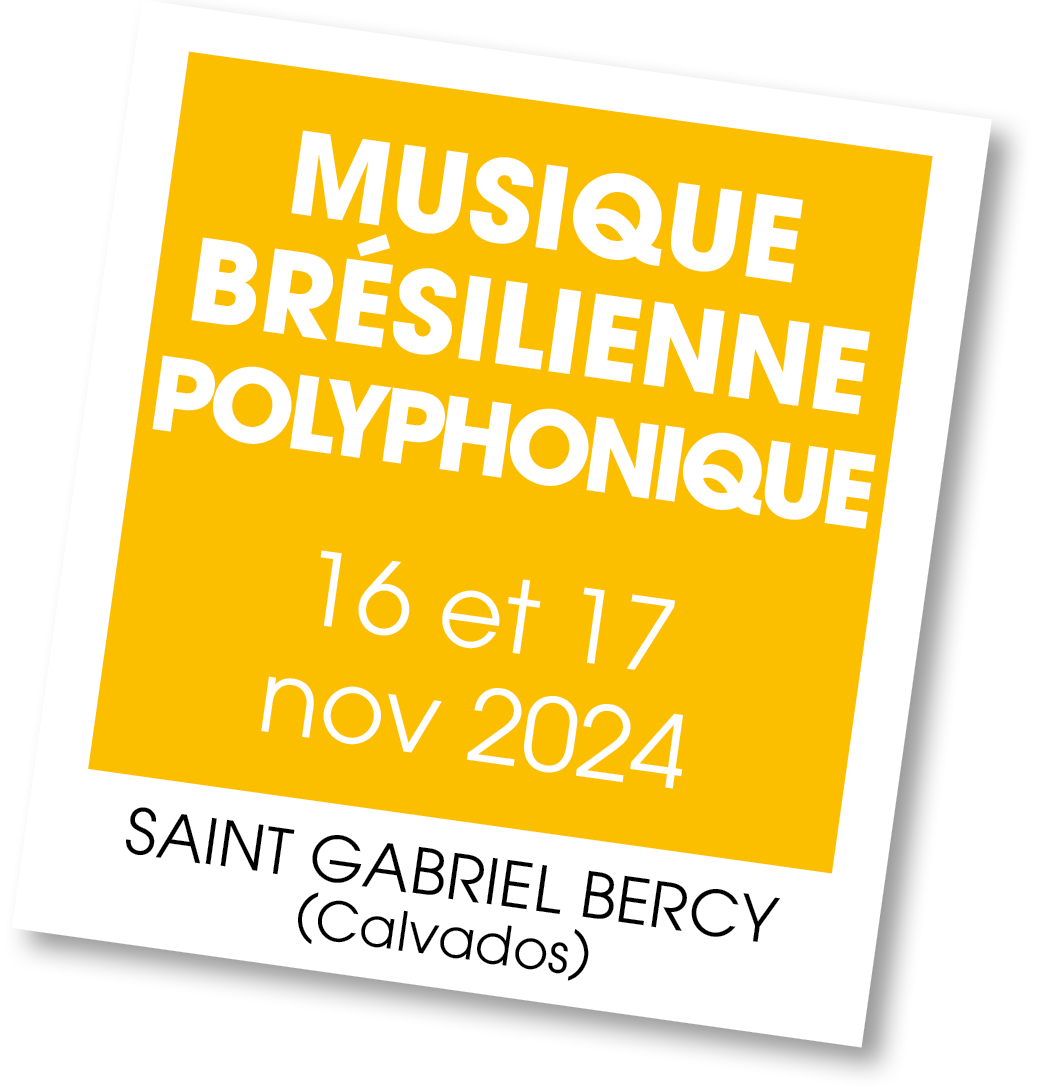 Lire la suite à propos de l’article 20241116 – Stage de musique brésilienne polyphonique – novembre 2024