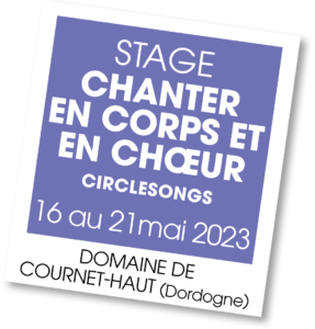 Stage de Circlesong - mai 2023