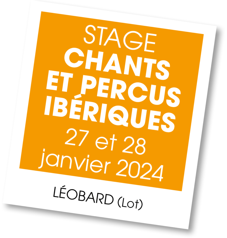 Stage chants et percus ibériques, janvier 2024