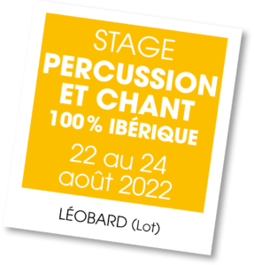 Stage Percussion et chant ibérique à Léobard - août 2022