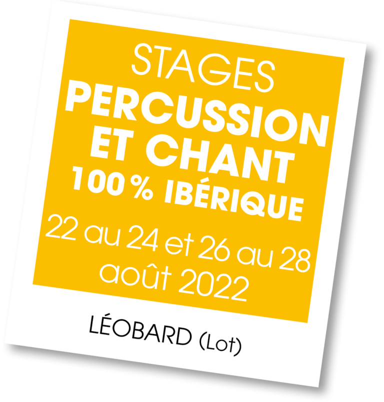 Stage chant et percussion 100% ibérique - août 2022
