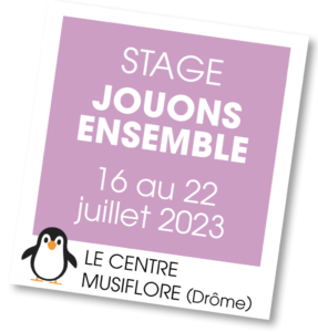 Stage de musique - Jouons ensemble - juillet 2023