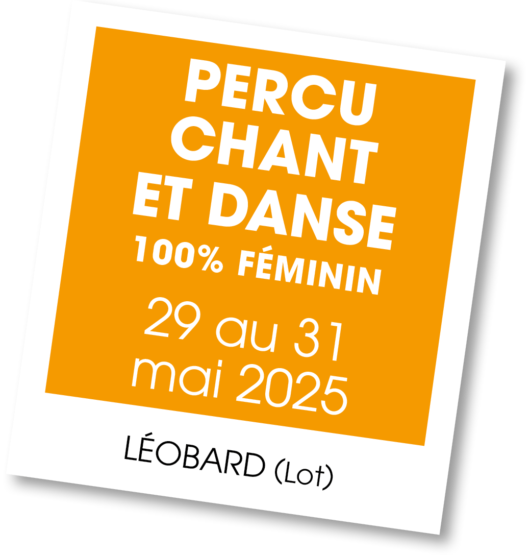 Lire la suite à propos de l’article 20250529 – Stage percu, chant et danse – 100% féminin – mai 2025