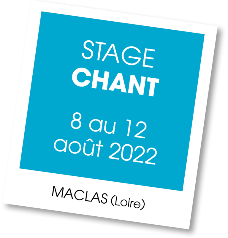 Stage de chant avec Emilie Souillot août 2022 à Maclas