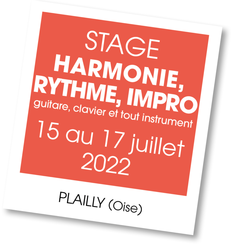 Stage Harmonie et Impro avec Philippe Seignez juillet 2022