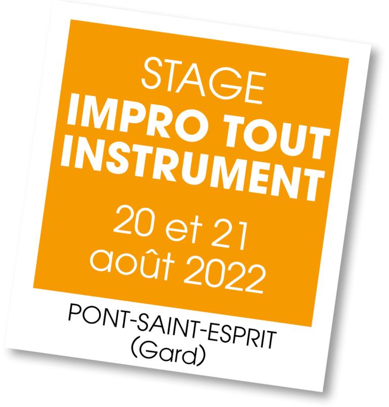 Stage d'improvisation pour tout instrument - août 2022