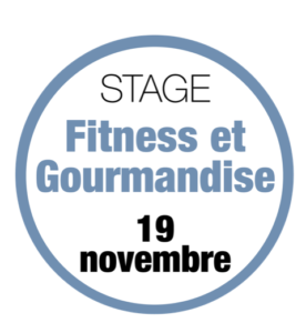 Stage Fitness et Gourmandise, 20 novembre 2022
