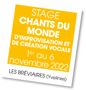 Stage de Chant Du Monde novembre 2022