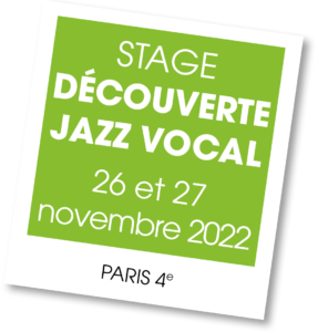 Stage Découverte Jazz Vocal avec Laurence Saltiel, novembre 2022