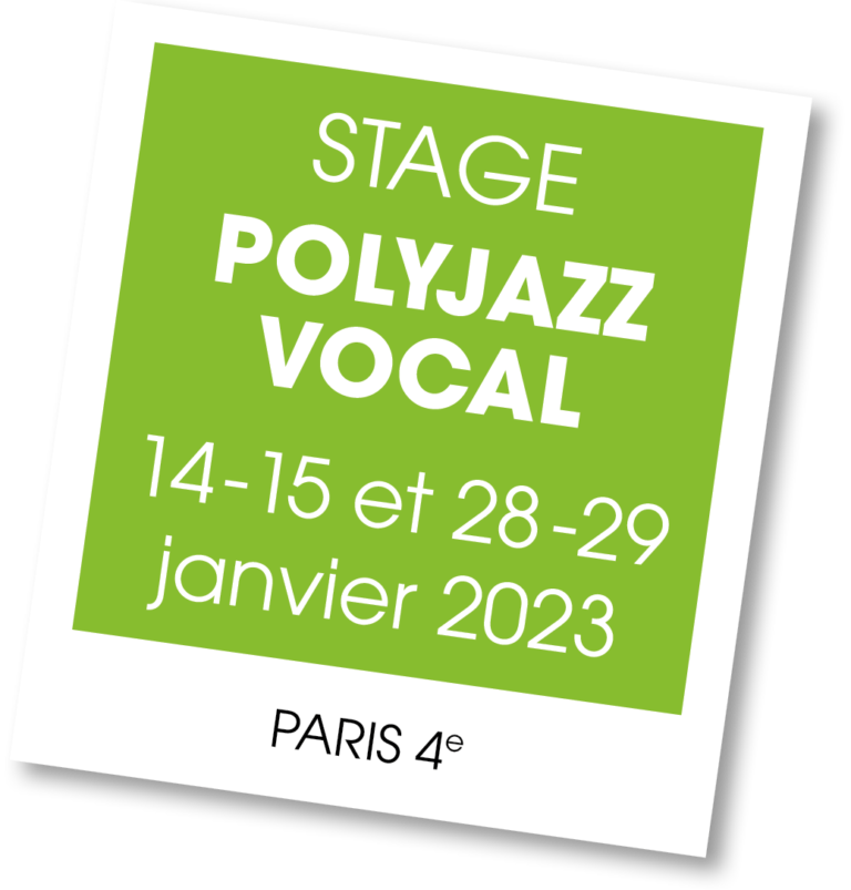Stage Polyjazz Vocal avec Laurence Saltiel, janvier 2023
