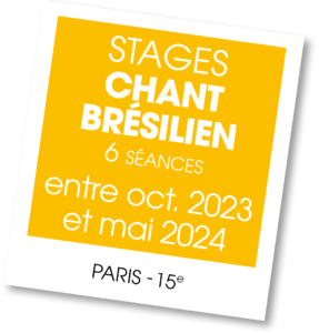 Stages de Chant brésilien 2023-24