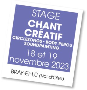 Stage chant créatif, novembre 2023