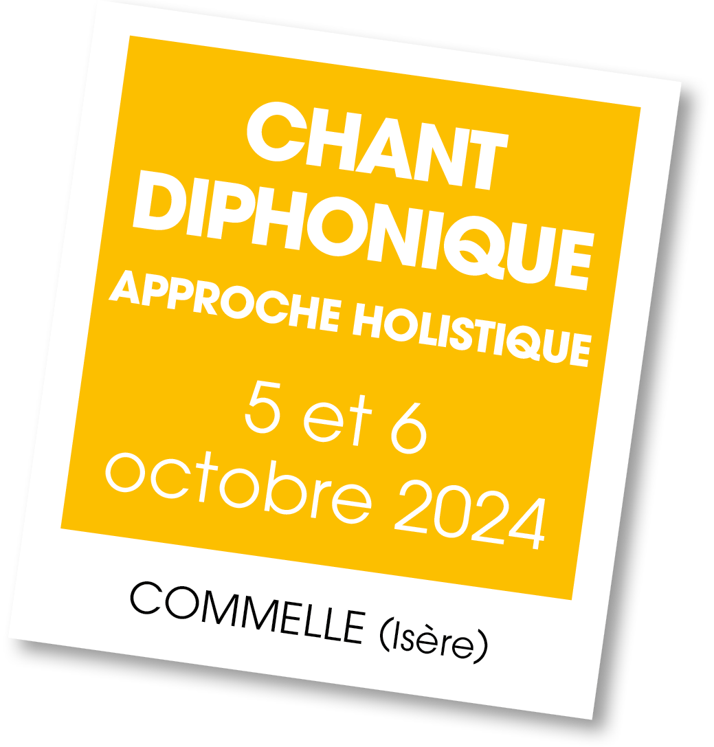 Lire la suite à propos de l’article 20241005 – Stage chant diphonique – octobre 2024