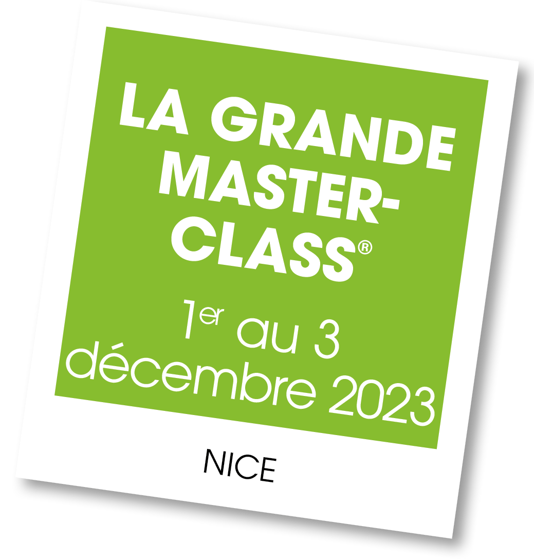 Lire la suite à propos de l’article 20231201 – La Grande Masterclass® – décembre 2023