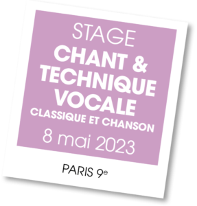 Stage Chant & Technique Vocale -mai 2023