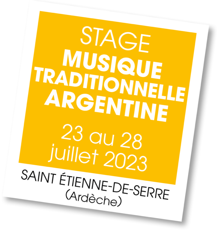 Stage de Musique Traditionnelle Argentine Juillet 2023