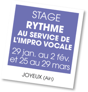 Stage de rythme au service de l'impro vocale, janv-mars 2024