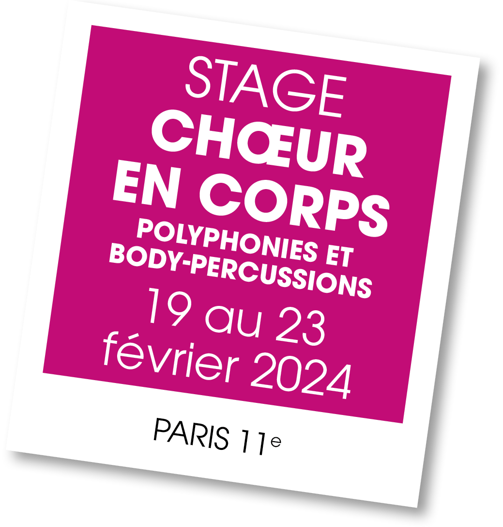 Lire la suite à propos de l’article 20240219 – Stages Stage Chœur en Corps – février 2024