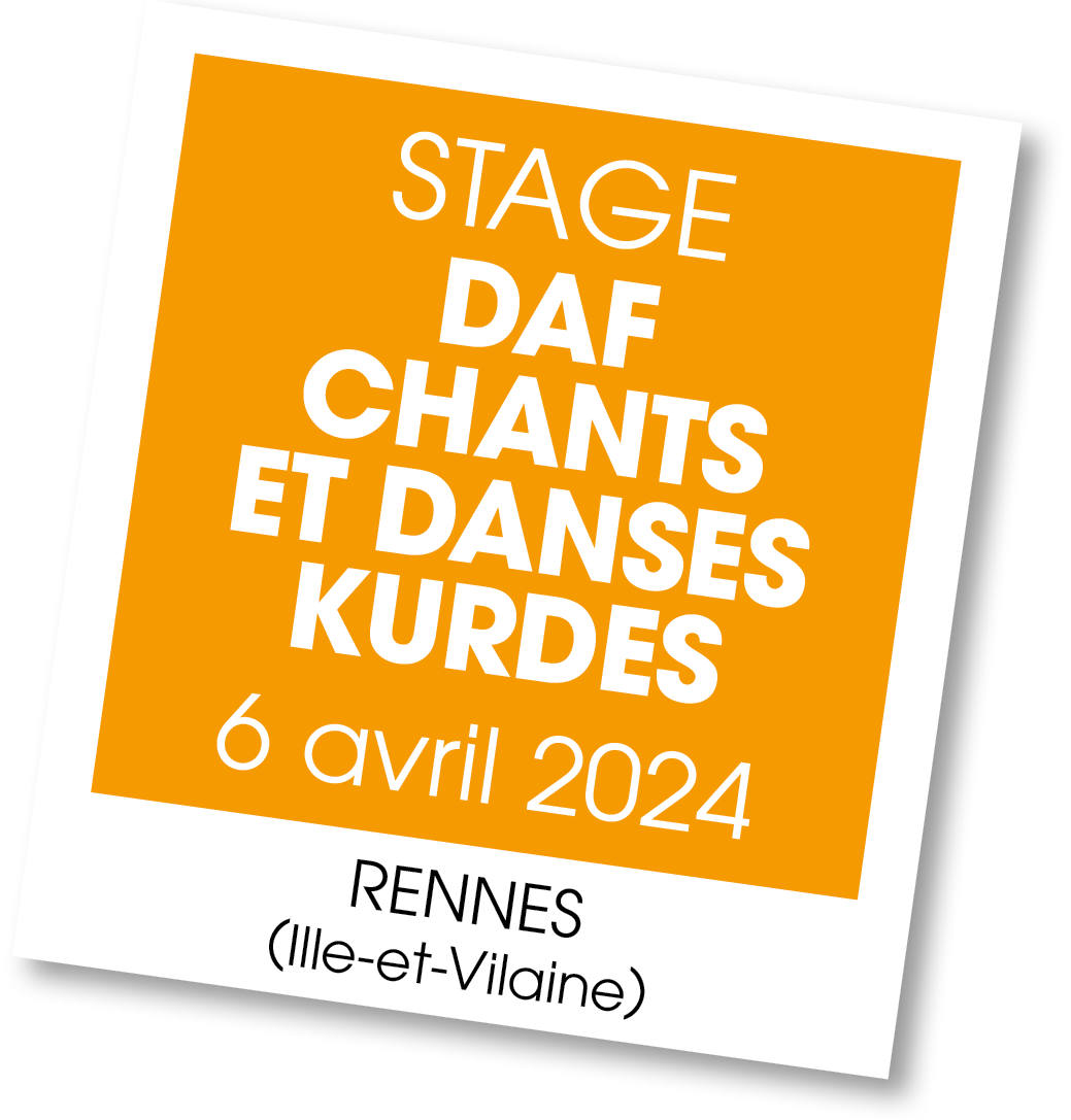 Lire la suite à propos de l’article 20240406 – Stage Daf, Chant & Danse Kurde – avril 2024